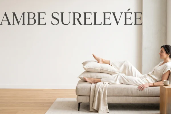Position de repos avec jambes surélevées dans une ambiance zen.
